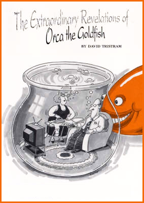 The Extraordinary Revelations of Orca The Goldfish