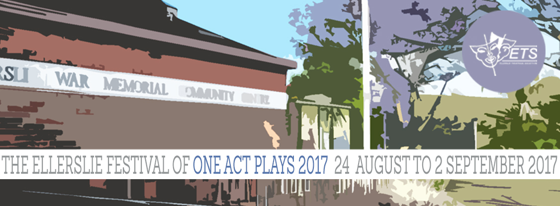 The Ellerslie Festival of One Act Plays 2017