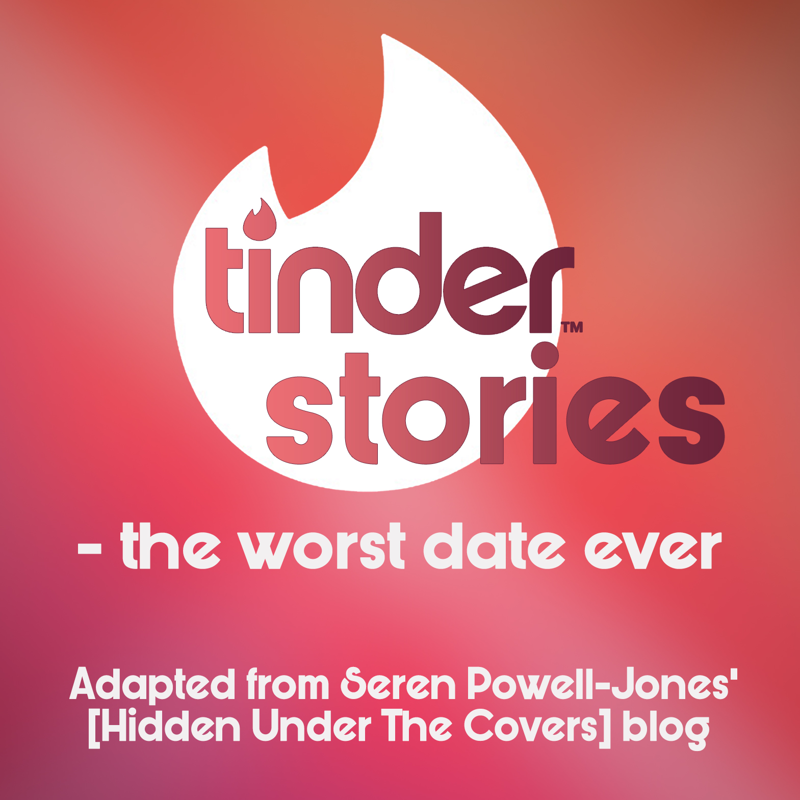 Tinder Stories - The Worst Date Ever